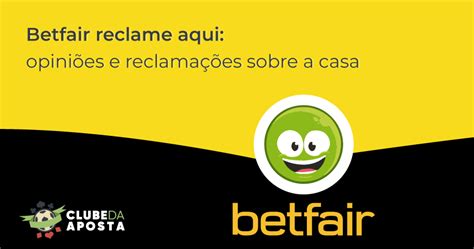 betfair reclame aqui - Betfair é confiável